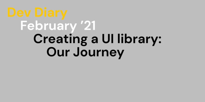 Creating a UI library_Journey Creating a UI library_Journey