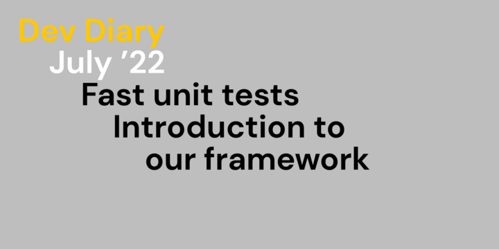 Fast unit test_introduction to our framework