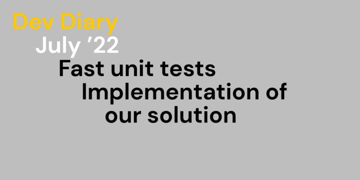 Fast unit test_Implementation of our soluation (1)