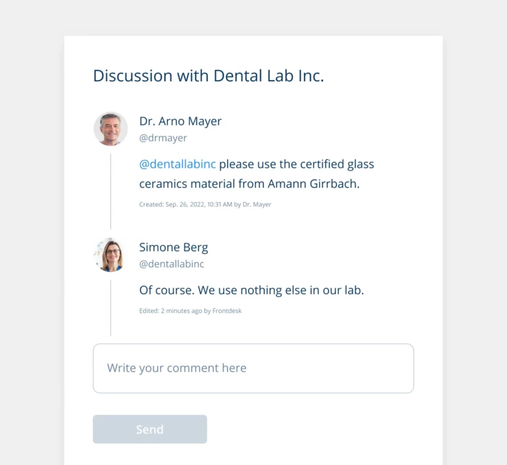 Direct exchange between dentist and lab assistant in the detailed view of the case. Chat